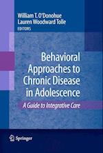 Behavioral Approaches to Chronic Disease in Adolescence