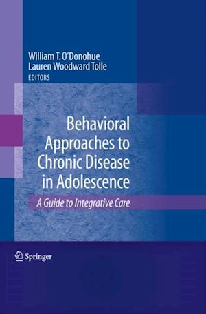 Behavioral Approaches to Chronic Disease in Adolescence