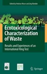 Ecotoxicological Characterization of Waste