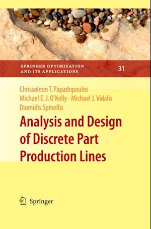 Analysis and Design of Discrete Part Production Lines
