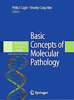 Basic Concepts of Molecular Pathology