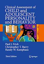 Clinical Assessment of Child and Adolescent Personality and Behavior