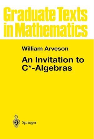 An Invitation to C*-Algebras