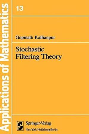 Stochastic Filtering Theory