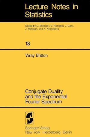 Conjugate Duality and the Exponential Fourier Spectrum