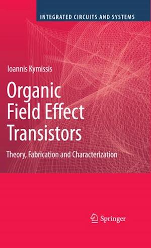 Organic Field Effect Transistors