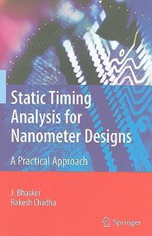 Static Timing Analysis for Nanometer Designs