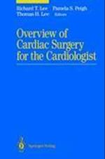 Overview of Cardiac Surgery for the Cardiologist