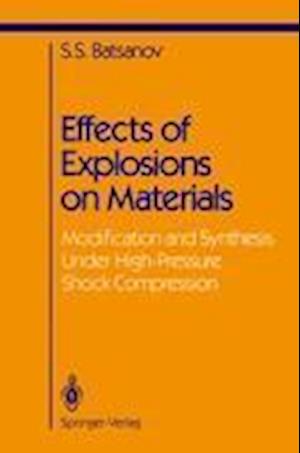 Effects of Explosions on Materials