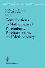 Contributions to Mathematical Psychology, Psychometrics, and Methodology