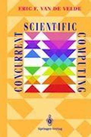 Concurrent Scientific Computing