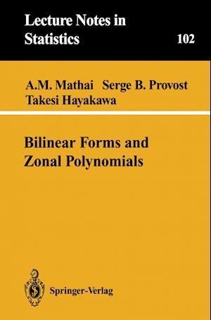 Bilinear Forms and Zonal Polynomials