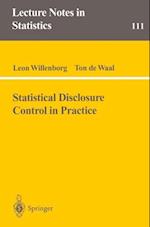 Statistical Disclosure Control in Practice