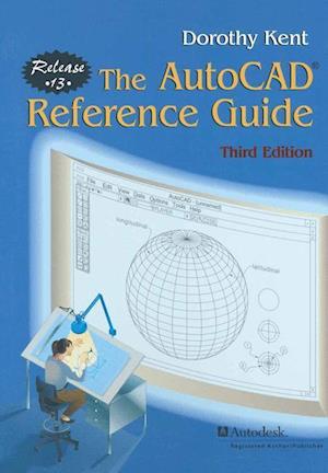 The AutoCAD (R) Reference Guide