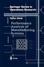 Performance Analysis of Manufacturing Systems