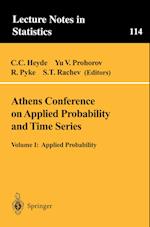 Athens Conference on Applied Probability and Time Series Analysis