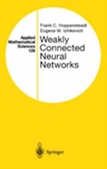 Weakly Connected Neural Networks