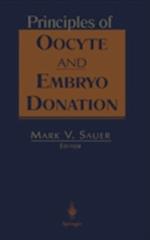 Principles of Oocyte and Embryo Donation