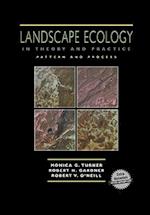 Landscape Ecology in Theory and Practice