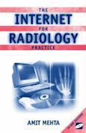 The Internet for Radiology Practice