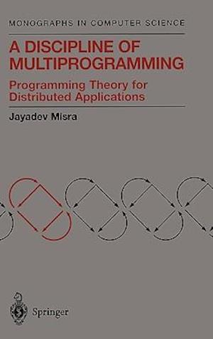 A Discipline of Multiprogramming