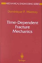 Time-dependent Fracture Mechanics
