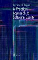 A Practical Approach to Software Quality