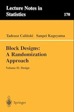 Block Designs: A Randomization Approach