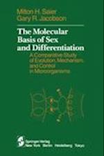 The Molecular Basis of Sex and Differentiation