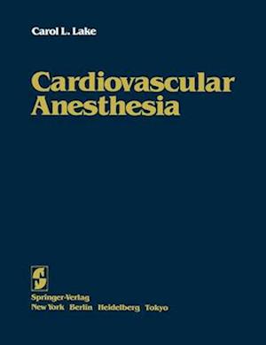 Cardiovascular Anesthesia