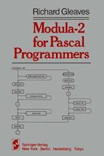 Modula-2 for Pascal Programmers
