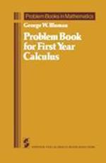Problem Book for First Year Calculus