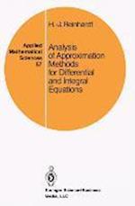 Analysis of Approximation Methods for Differential and Integral Equations