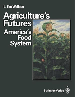 Agriculture's Futures