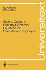Second Course in Ordinary Differential Equations for Scientists and Engineers