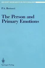 The Person and Primary Emotions