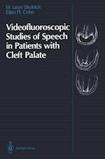 Videofluoroscopic Studies of Speech in Patients with Cleft Palat
