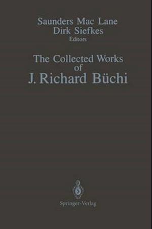The Collected Works of J. Richard Buchi
