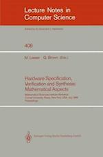 Hardware Specification, Verification and Synthesis: Mathematical Aspects