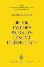 Brook Taylor’s Work on Linear Perspective