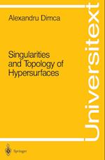 Singularities and Topology of Hypersurfaces