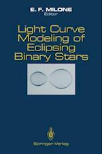 Light Curve Modeling of Eclipsing Binary Stars
