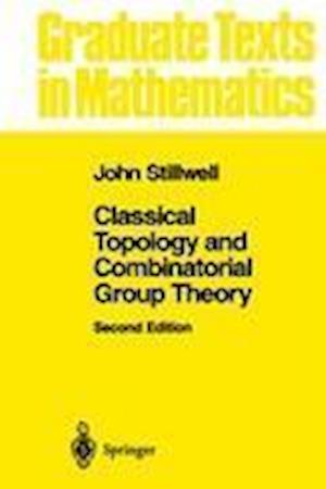 Classical Topology and Combinatorial Group Theory