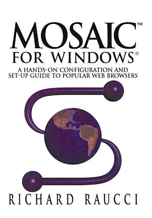Mosaic™ for Windows®