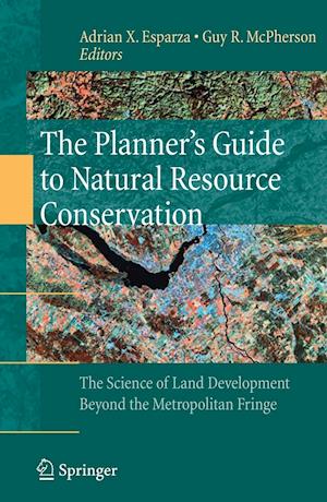 The Planner’s Guide to Natural Resource Conservation: