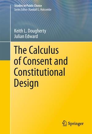 Calculus of Consent and Constitutional Design