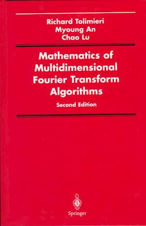 Mathematics of Multidimensional Fourier Transform Algorithms