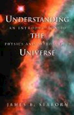 Understanding the Universe