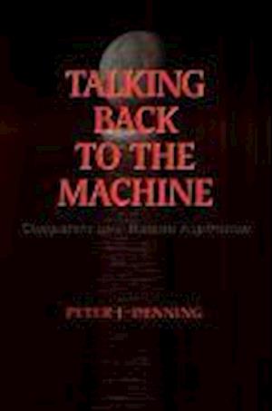 Talking Back to the Machine