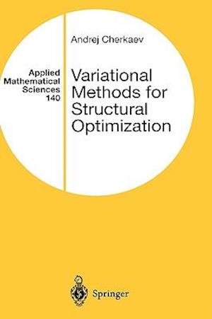 Variational Methods for Structural Optimization